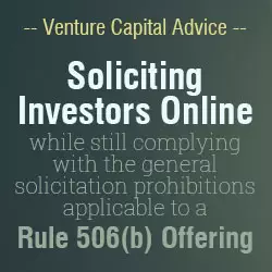 Rule 506b Offering - Soliciting Investors Online